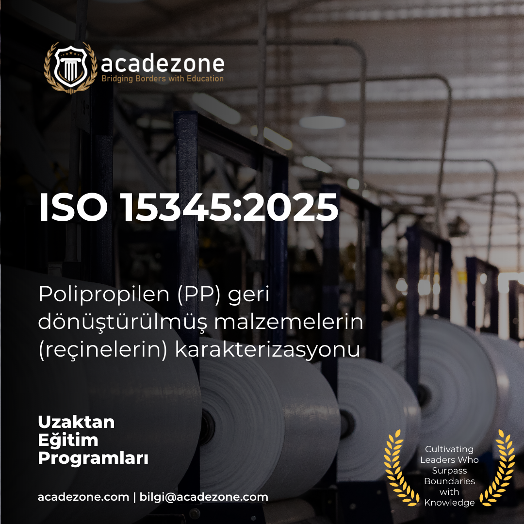 ISO 15345 :2025 Polipropilen Geri Dönüştürülmüş Malzemelerin Karakterizasyon Gereklilikleri